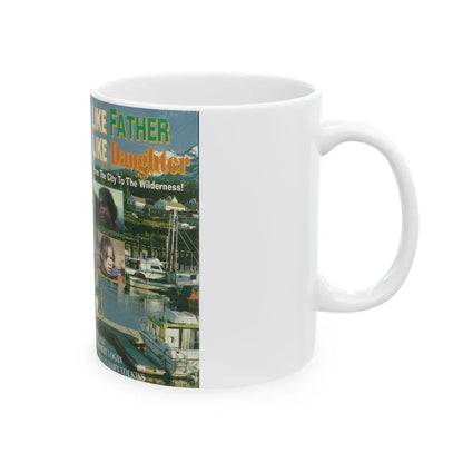 LIKE FATHER LIKE DAUGHTER FROM THE CITY TO THE WILDERNESS (VHS COVER) - White Coffee Mug - Go Mug Yourself