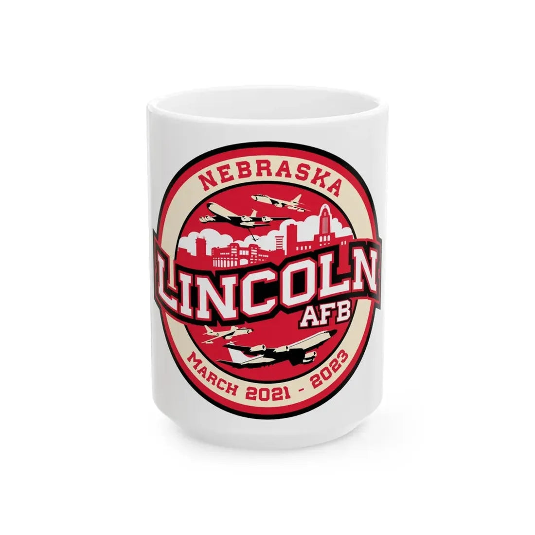 Lincoln Air Force Base (U.S. Air Force) White Coffee Mug 15oz - Go Mug Yourself