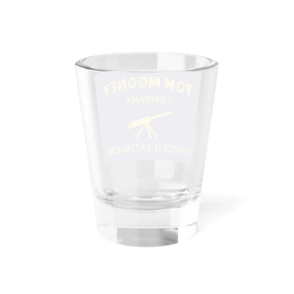 Lincoln Battalion-Tom Mooney company (Spain) Shot Glass 1.5oz - Go Mug Yourself
