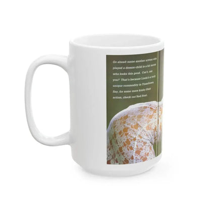 Linda Blair #142 - Topless (Vintage Female Icon) White Coffee Mug - Go Mug Yourself