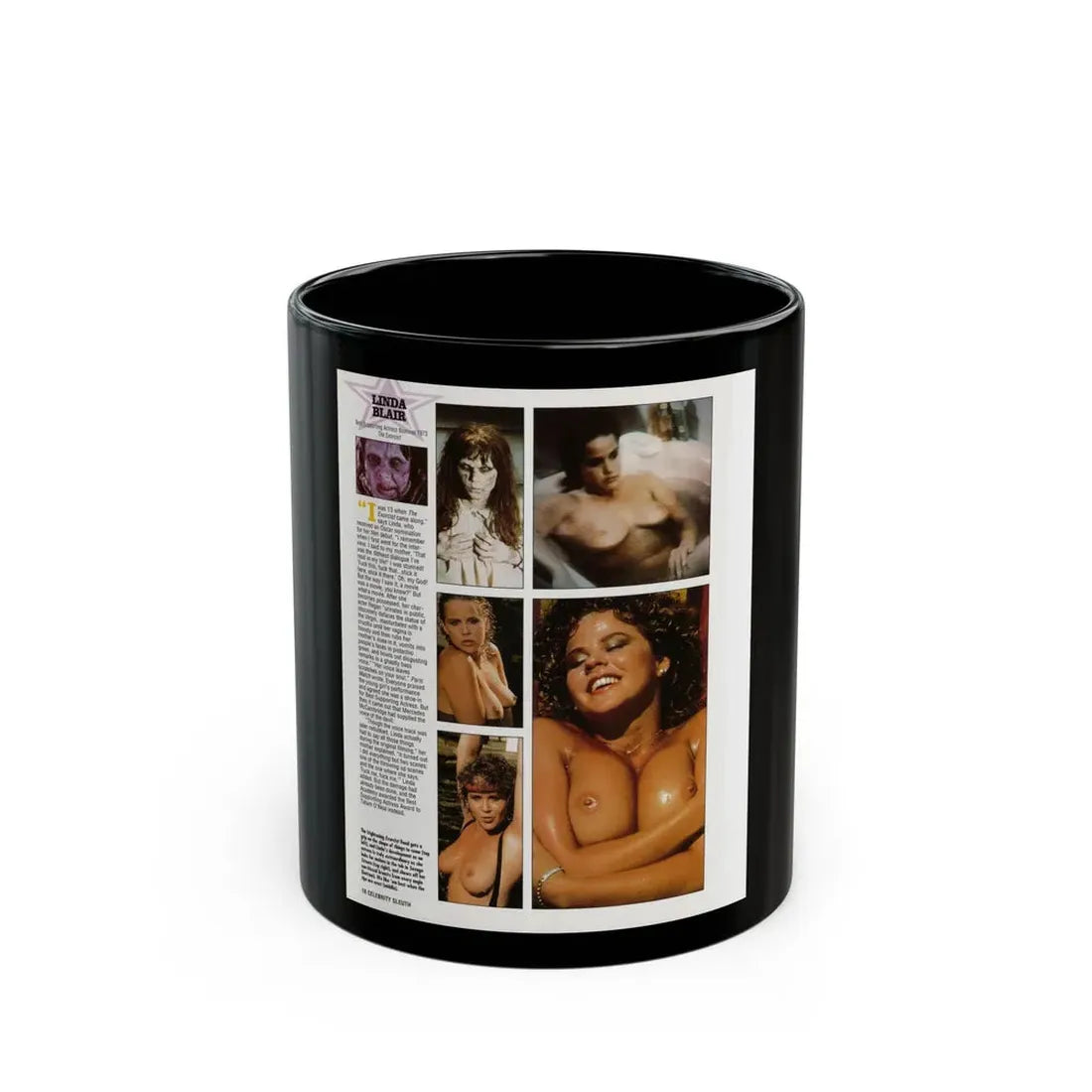 Linda Blair #299 - Celebrity Sleuth Mag. - 1 Page 6 Photos with, article (Vintage Female Icon) Black Coffee Mug - Go Mug Yourself