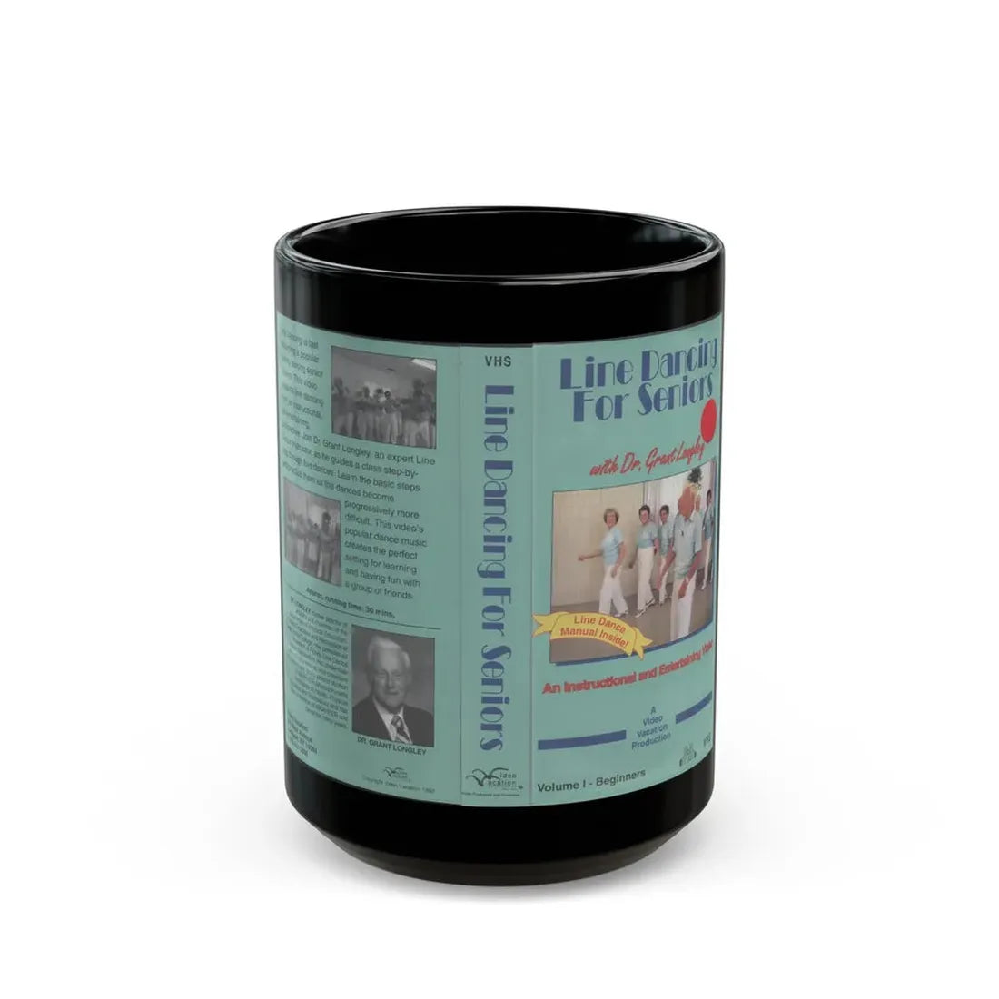 LINE DANCING FOR SENIORS (VHS COVER) - Black Coffee Mug 15oz - Go Mug Yourself