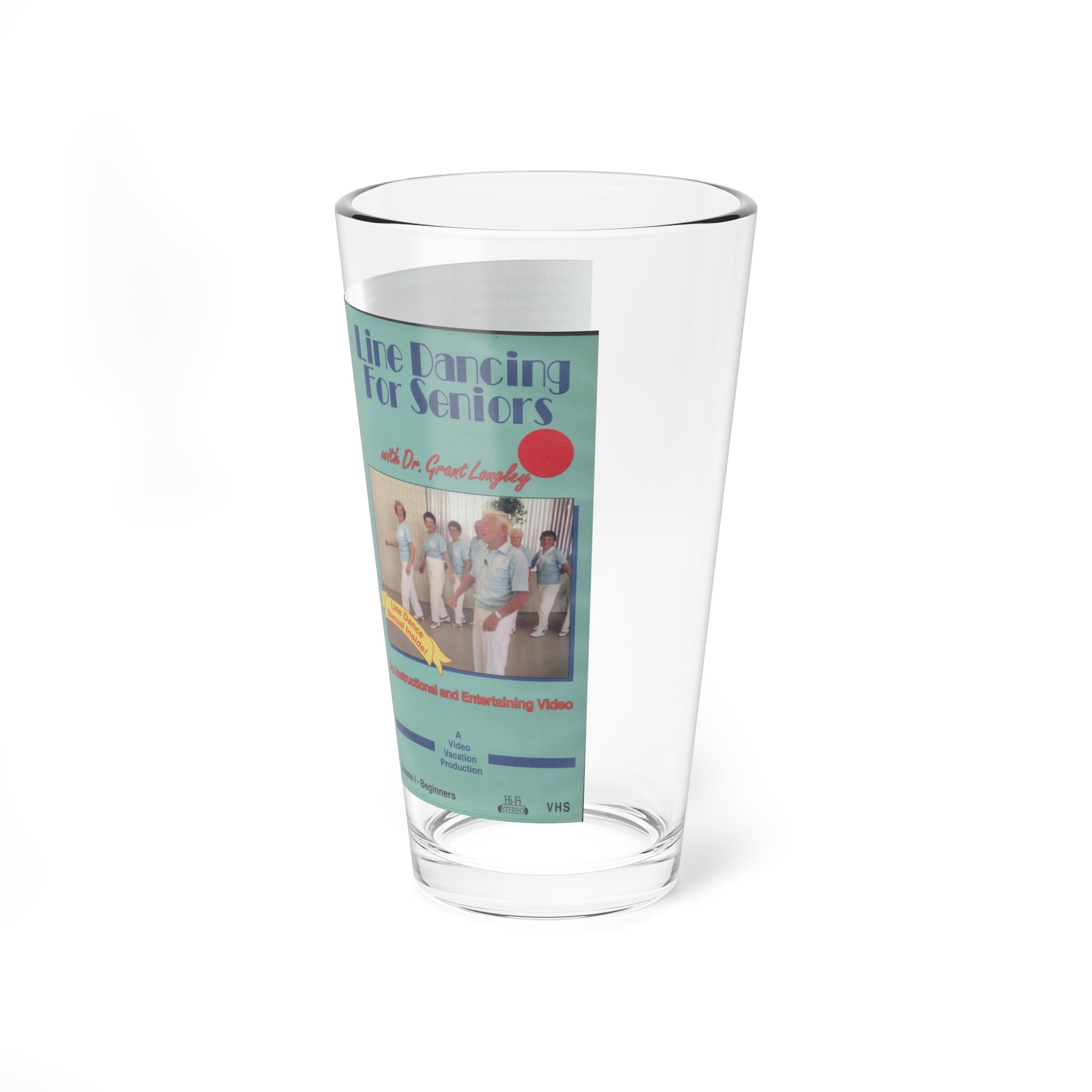 LINE DANCING FOR SENIORS (VHS COVER) Pint Glass 16oz-Go Mug Yourself