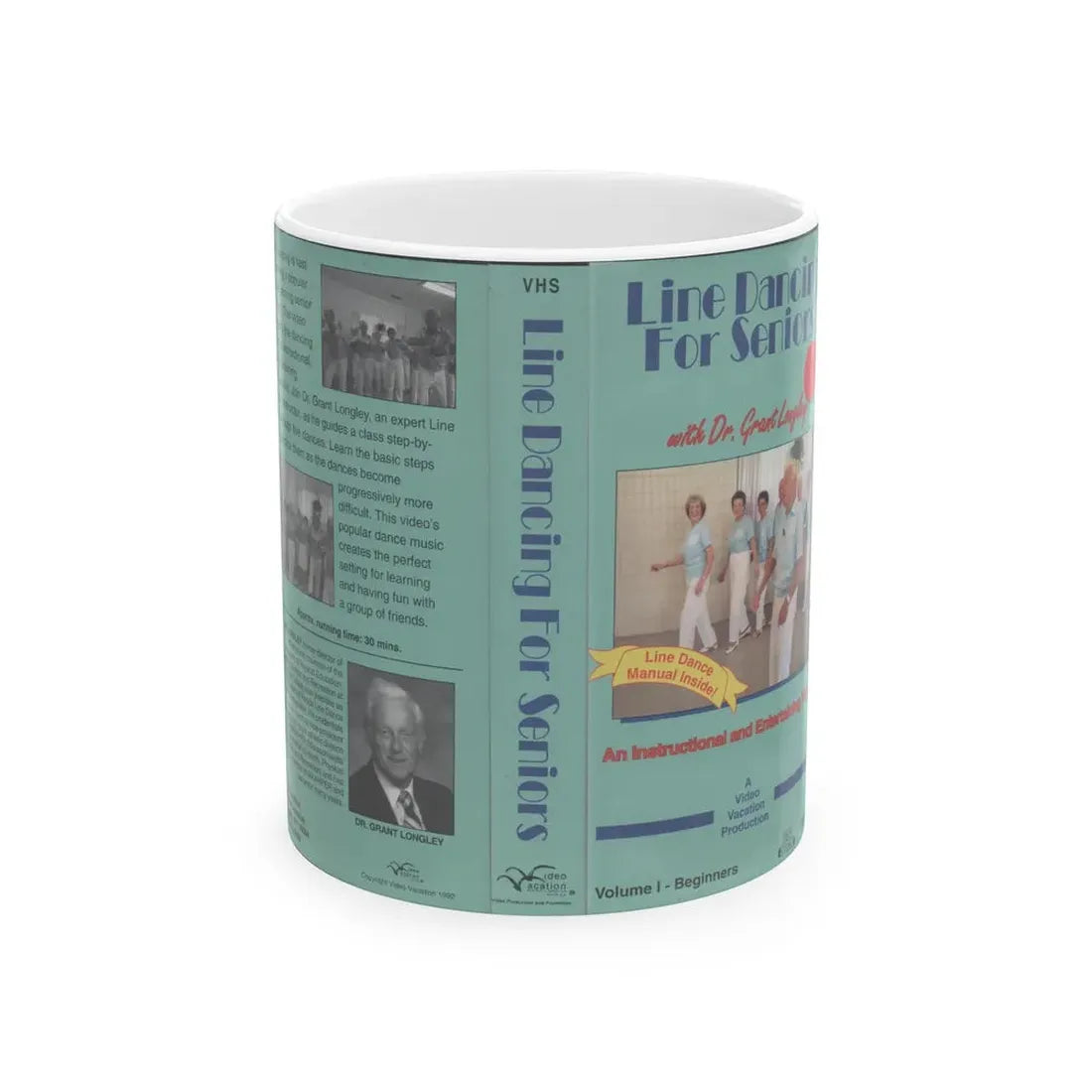 LINE DANCING FOR SENIORS (VHS COVER) - White Coffee Mug 11oz - Go Mug Yourself