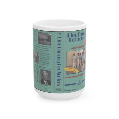 LINE DANCING FOR SENIORS (VHS COVER) - White Coffee Mug 15oz - Go Mug Yourself
