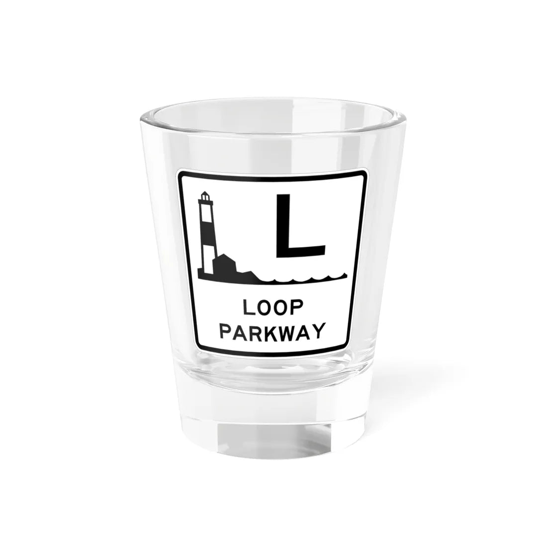 Loop Pkwy Shield (New York) (Road Sign) Shot Glass 1.5oz 1.5oz - Go Mug Yourself