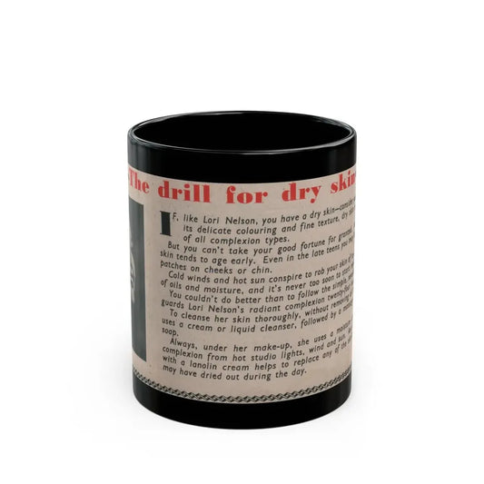 Lori Nelson #228 - Vintage B&W 3x7.25 50's Era Magazine Dry Skin Advertisement featuring, Lori B&W Glamour Photo (Vintage Female Icon) Black Coffee Mug 11oz - Go Mug Yourself