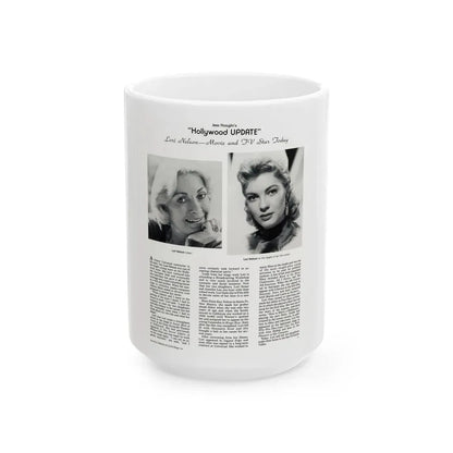 Lori Nelson #235 - 2 B&W Glamour Head & Shoulder Shots recent also circa 1950's also article on Lori 8x10.5 from Hollywood Studio Magazine (Vintage Female Icon) White Coffee Mug 15oz - Go Mug Yourself
