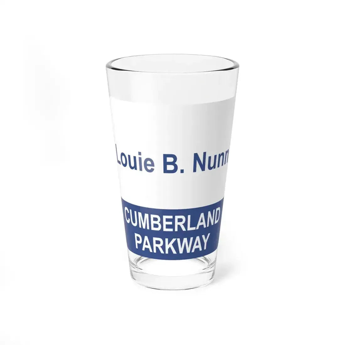 Louie B Nunn Cumberland Parkway (Kentucky) (Road Sign) Pint Glass 16oz 16oz - Go Mug Yourself