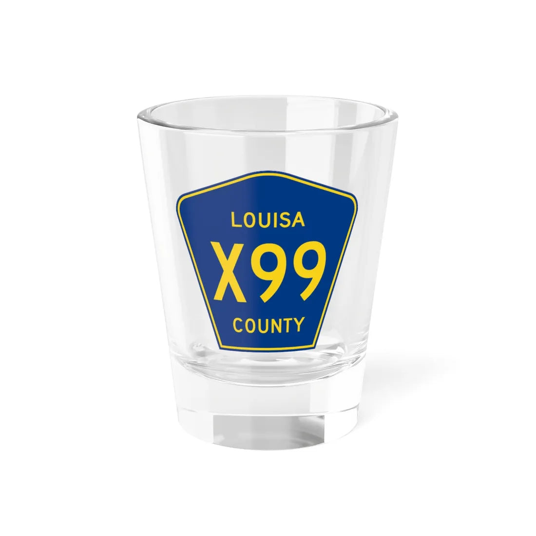 Louisa County Route X99 IA (Iowa) (Road Sign) Shot Glass 1.5oz 1.5oz - Go Mug Yourself