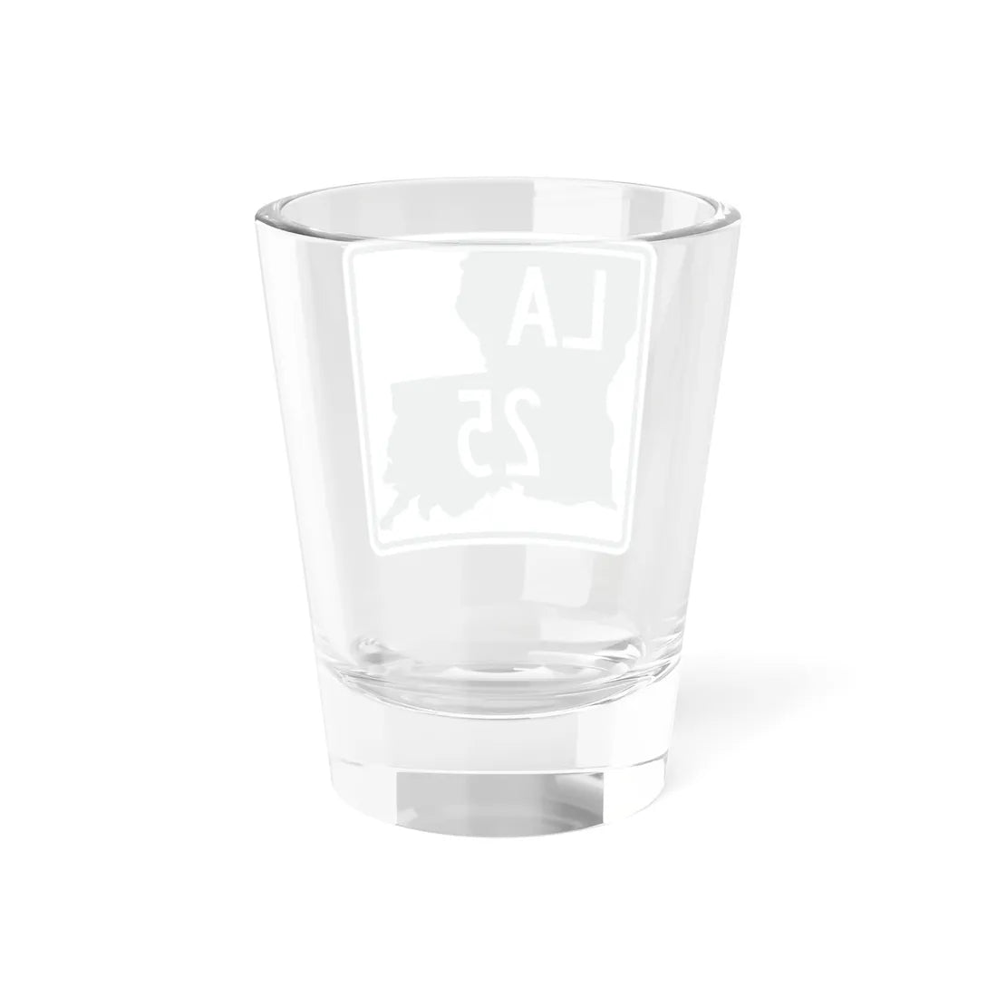 Louisiana 25 (Louisiana) (Road Sign) Shot Glass 1.5oz - Go Mug Yourself