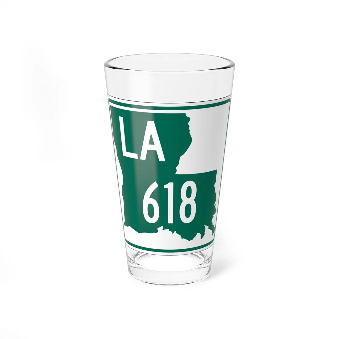 Louisiana 618 (Louisiana) (Road Sign) Pint Glass 16oz - Go Mug Yourself