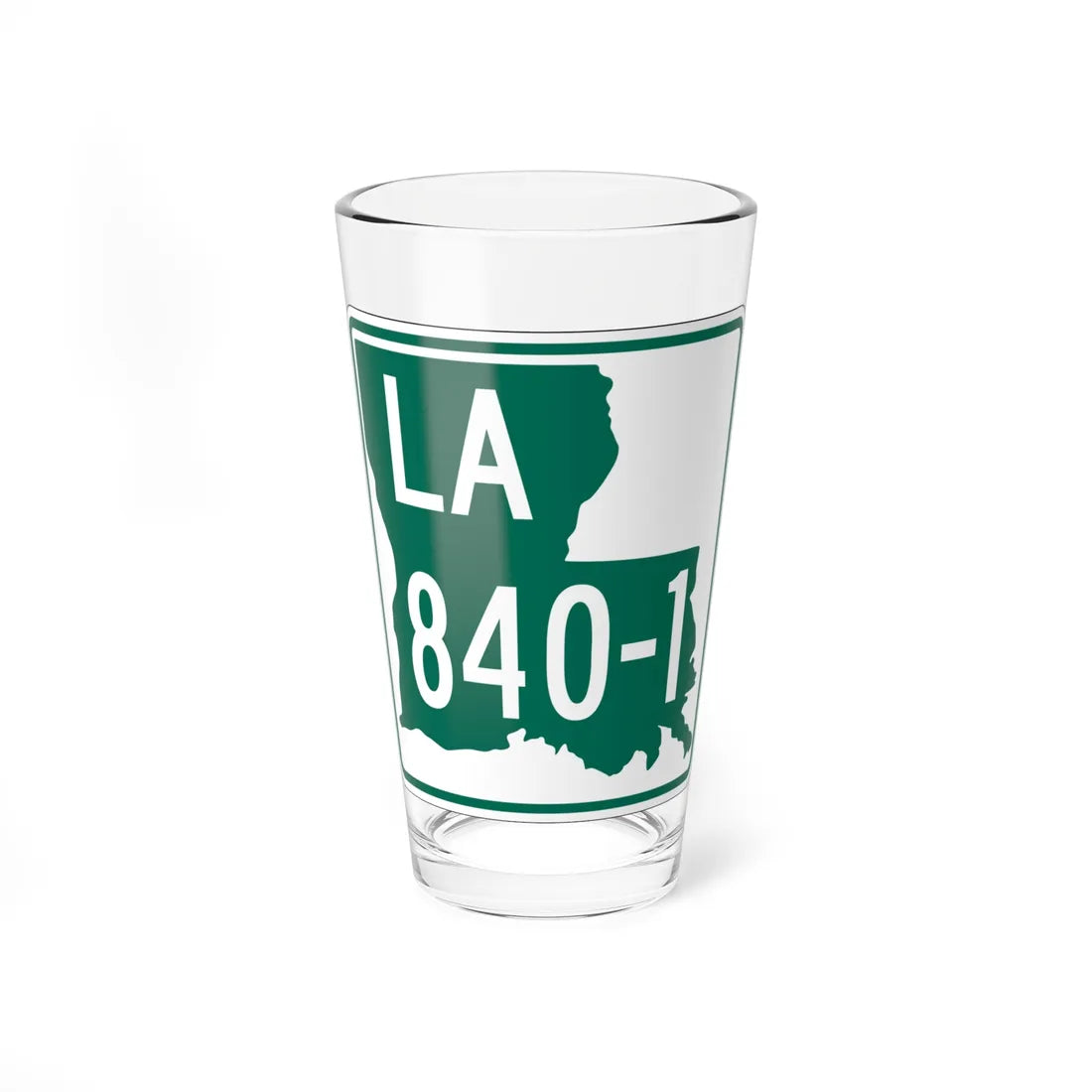 Louisiana 840-1 (Louisiana) (Road Sign) Pint Glass 16oz - Go Mug Yourself