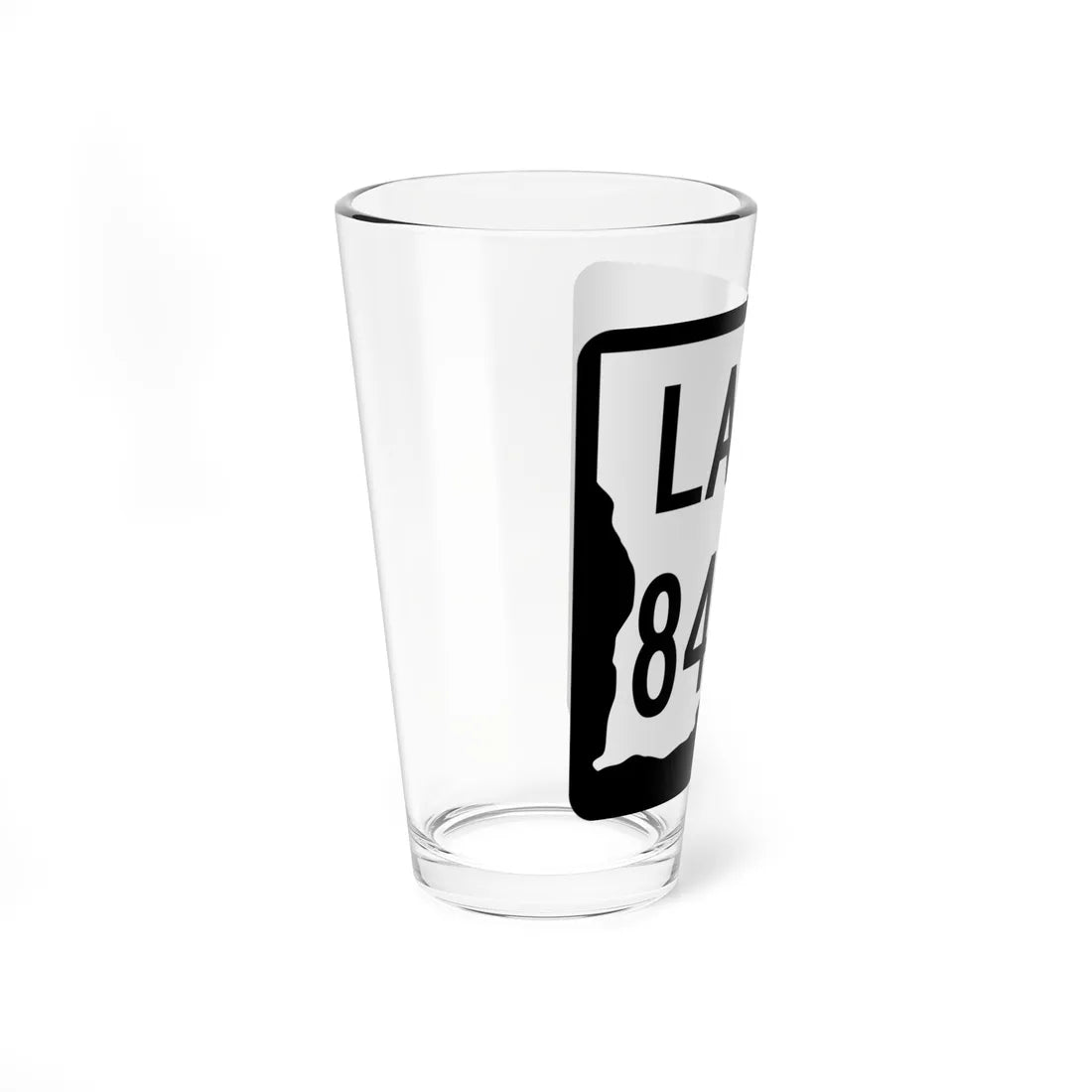 Louisiana 840-6 2008 (Louisiana) (Road Sign) Pint Glass 16oz - Go Mug Yourself