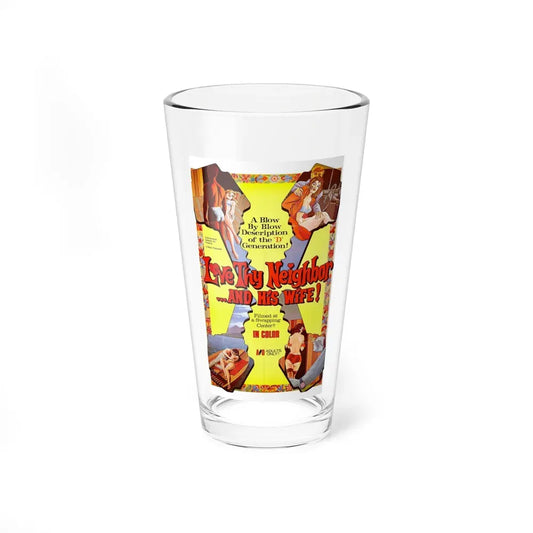 LOVE THY NEIGHBOR ... AND HIS WIFE 1970 Movie Poster - Pint Glass 16oz 16oz - Go Mug Yourself