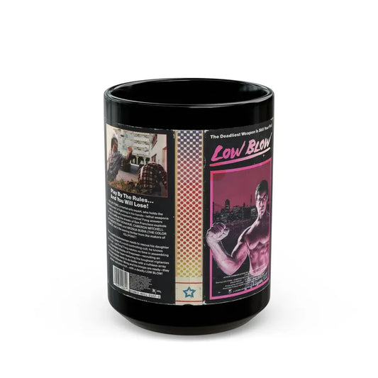 LOW BLOW (VHS COVER) - Black Coffee Mug 15oz - Go Mug Yourself