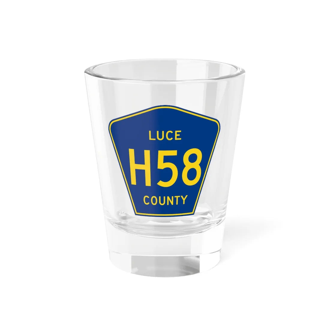 Luce County H-58 (Michigan) (Road Sign) Shot Glass 1.5oz 1.5oz - Go Mug Yourself