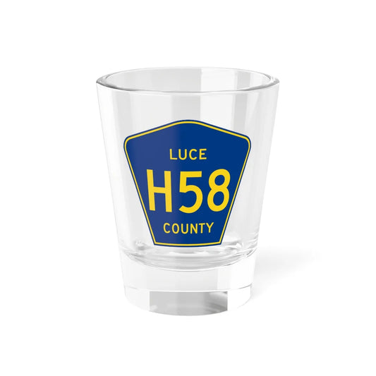 Luce County H-58 (Michigan) (Road Sign) Shot Glass 1.5oz 1.5oz - Go Mug Yourself