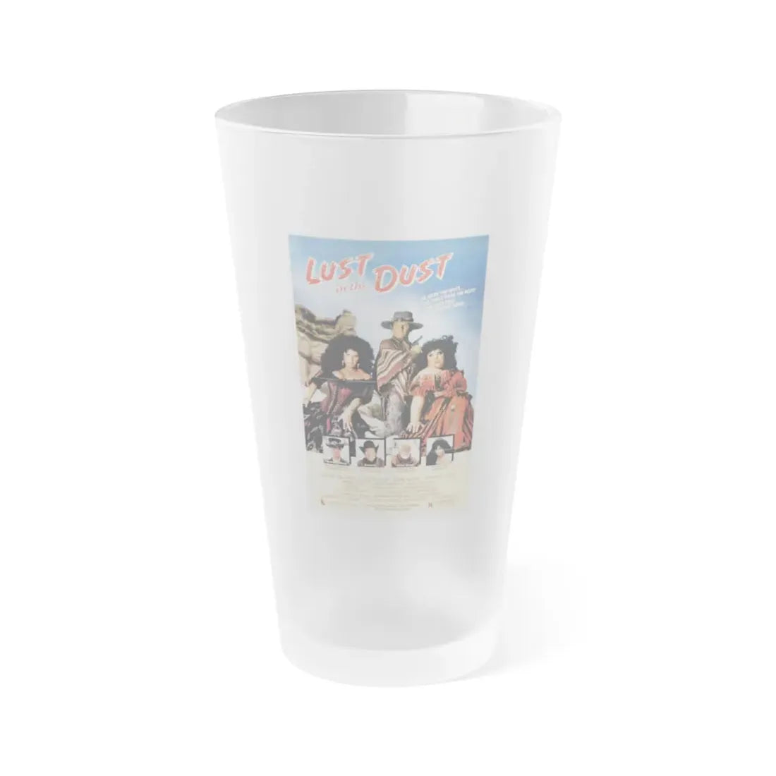 LUST IN THE DUST 1984 Movie Poster - Frosted Pint Glass 16oz Default Title - Go Mug Yourself