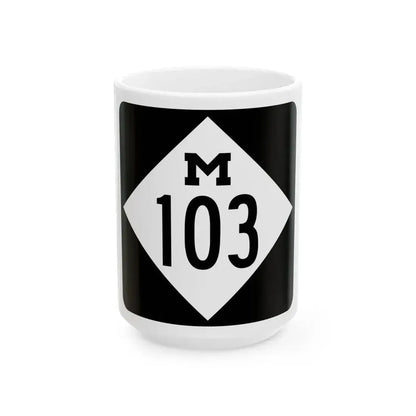 M-103 (Michigan) (Road Sign) White Coffee Mug 15oz - Go Mug Yourself