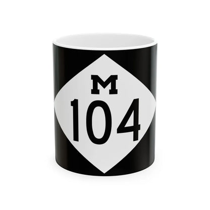 M-104 rectangle (Michigan) (Road Sign) White Coffee Mug 11oz - Go Mug Yourself