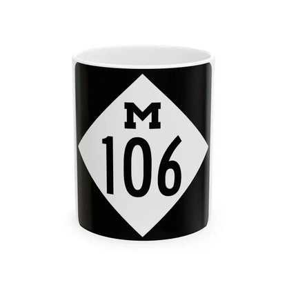 M-106 (Michigan) (Road Sign) White Coffee Mug 11oz - Go Mug Yourself