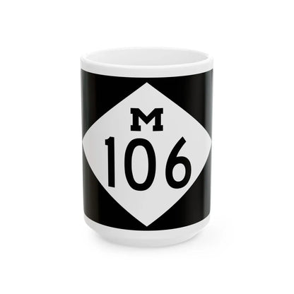 M-106 rectangle (Michigan) (Road Sign) White Coffee Mug 15oz - Go Mug Yourself