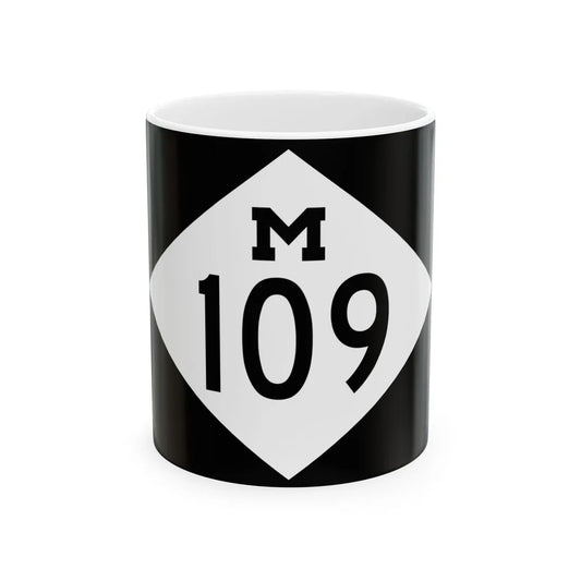 M-109 rectangle (Michigan) (Road Sign) White Coffee Mug 11oz - Go Mug Yourself
