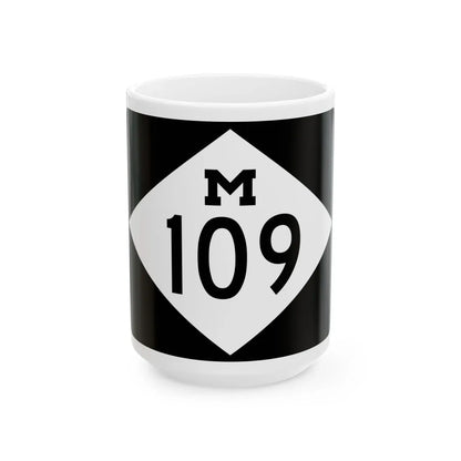 M-109 rectangle (Michigan) (Road Sign) White Coffee Mug 15oz - Go Mug Yourself