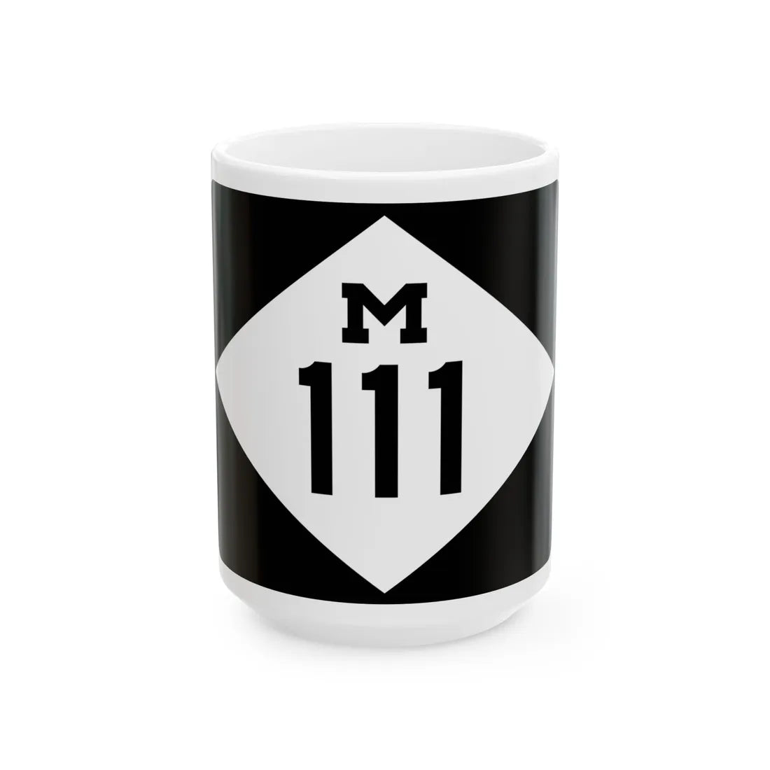 M-111 rectangle (Michigan) (Road Sign) White Coffee Mug 15oz - Go Mug Yourself