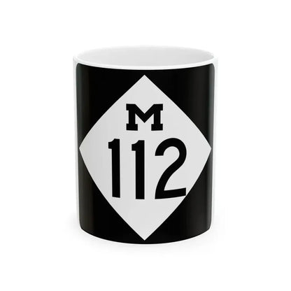 M-112 (Michigan) (Road Sign) White Coffee Mug 11oz - Go Mug Yourself