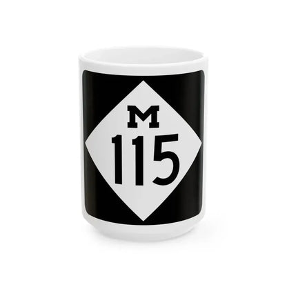 M-115 (Michigan) (Road Sign) White Coffee Mug 15oz - Go Mug Yourself