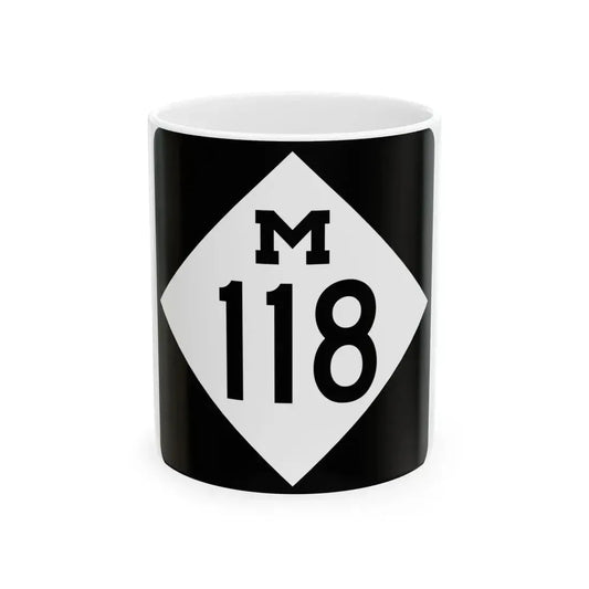 M-118 (Michigan) (Road Sign) White Coffee Mug 11oz - Go Mug Yourself