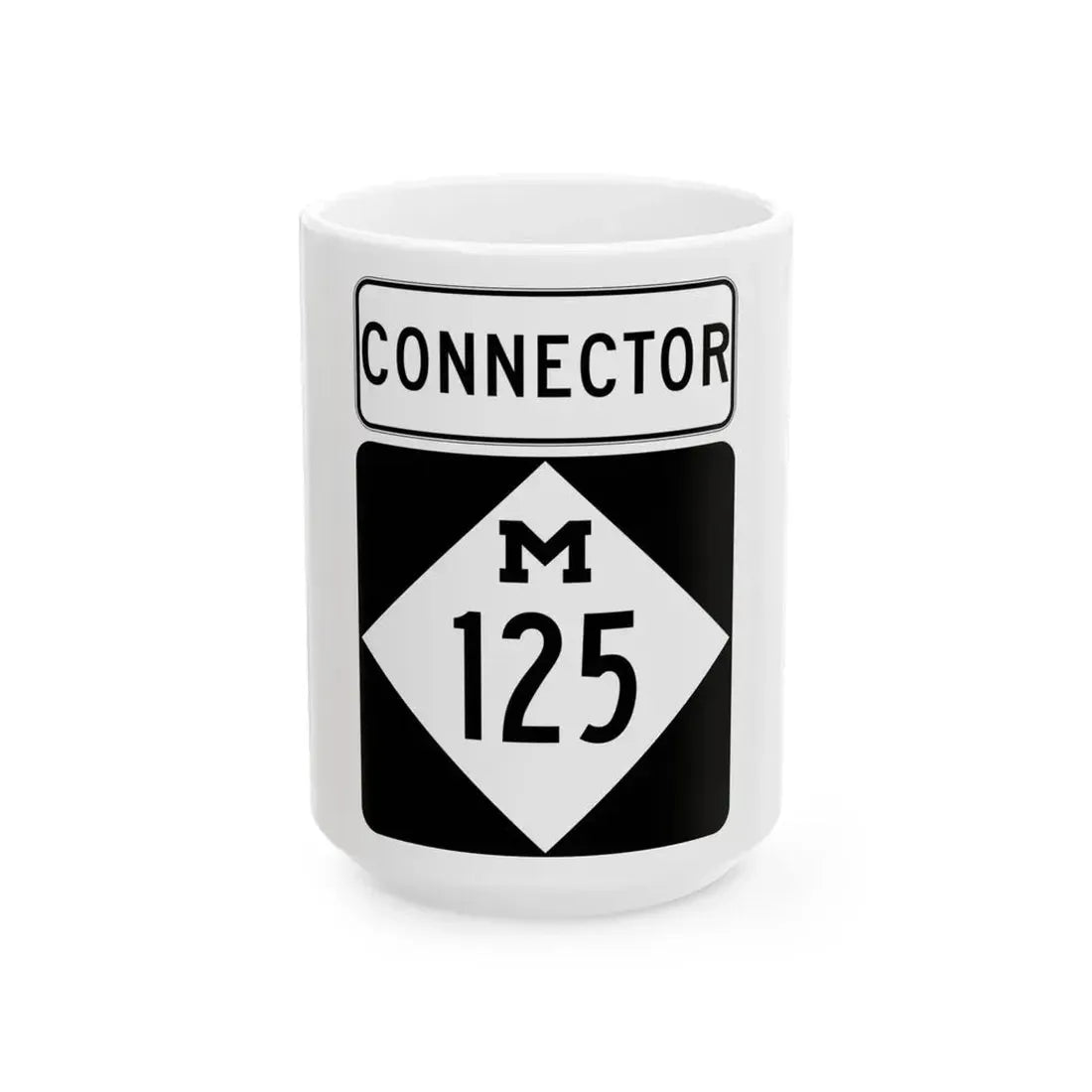 M-125Conn (Michigan) (Road Sign) White Coffee Mug 15oz - Go Mug Yourself