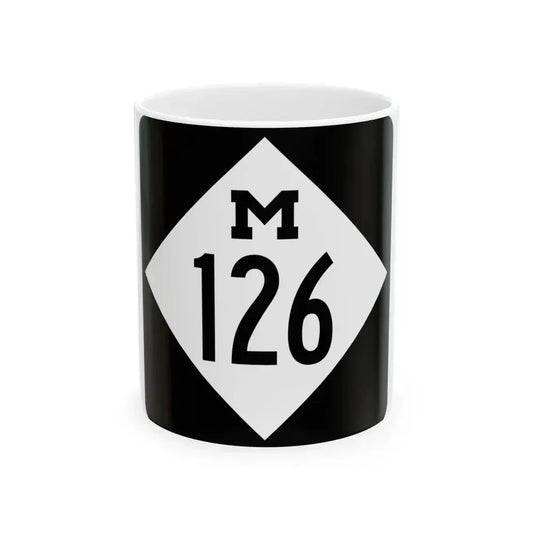 M-126 (Michigan) (Road Sign) White Coffee Mug 11oz - Go Mug Yourself