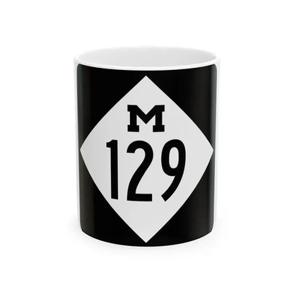 M-129 (Michigan) (Road Sign) White Coffee Mug 11oz - Go Mug Yourself