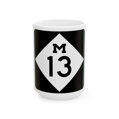 M-13 (Michigan) (Road Sign) White Coffee Mug 15oz - Go Mug Yourself
