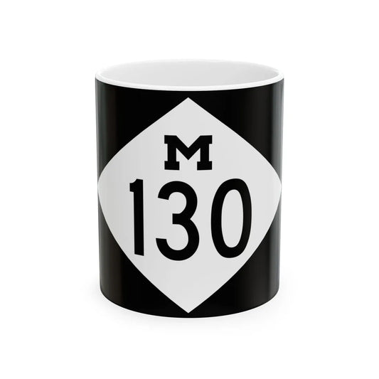M-130 rectangle (Michigan) (Road Sign) White Coffee Mug 11oz - Go Mug Yourself