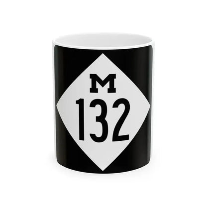 M-132 (Michigan) (Road Sign) White Coffee Mug 11oz - Go Mug Yourself