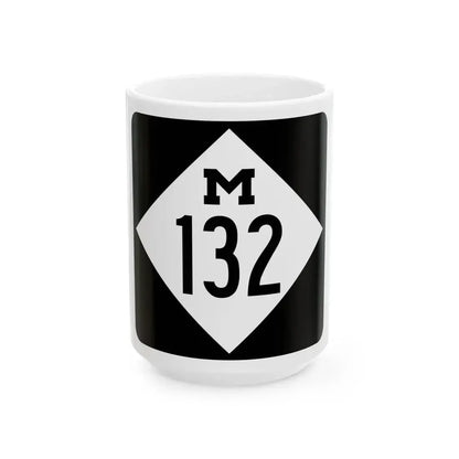M-132 (Michigan) (Road Sign) White Coffee Mug 15oz - Go Mug Yourself