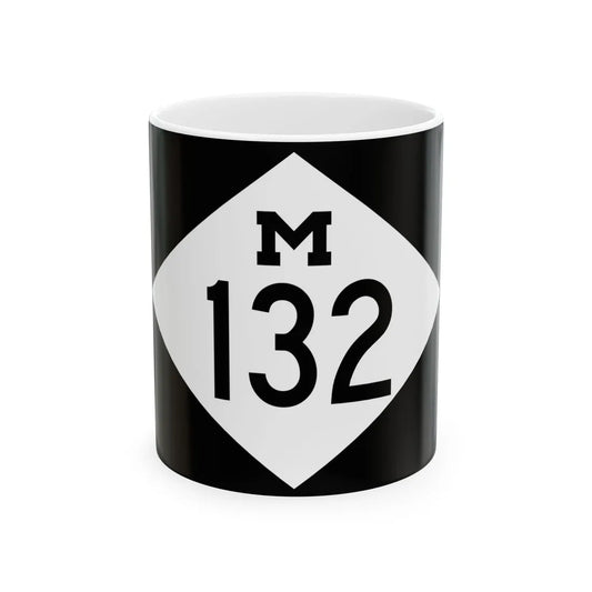 M-132 rectangle (Michigan) (Road Sign) White Coffee Mug 11oz - Go Mug Yourself