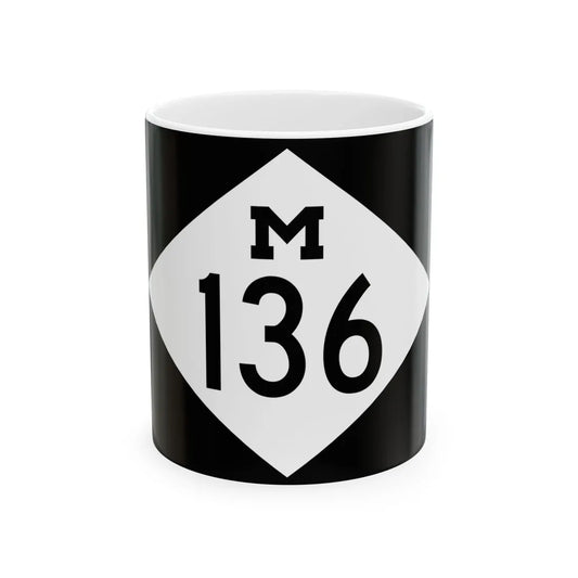 M-136 rectangle (Michigan) (Road Sign) White Coffee Mug 11oz - Go Mug Yourself