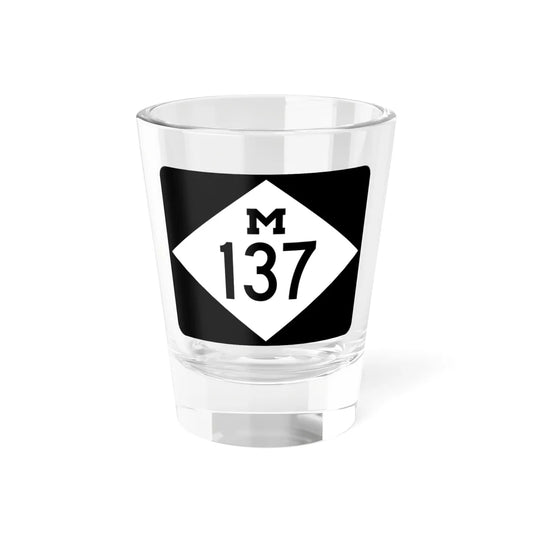 M-137 rectangle (Michigan) (Road Sign) Shot Glass 1.5oz 1.5oz - Go Mug Yourself