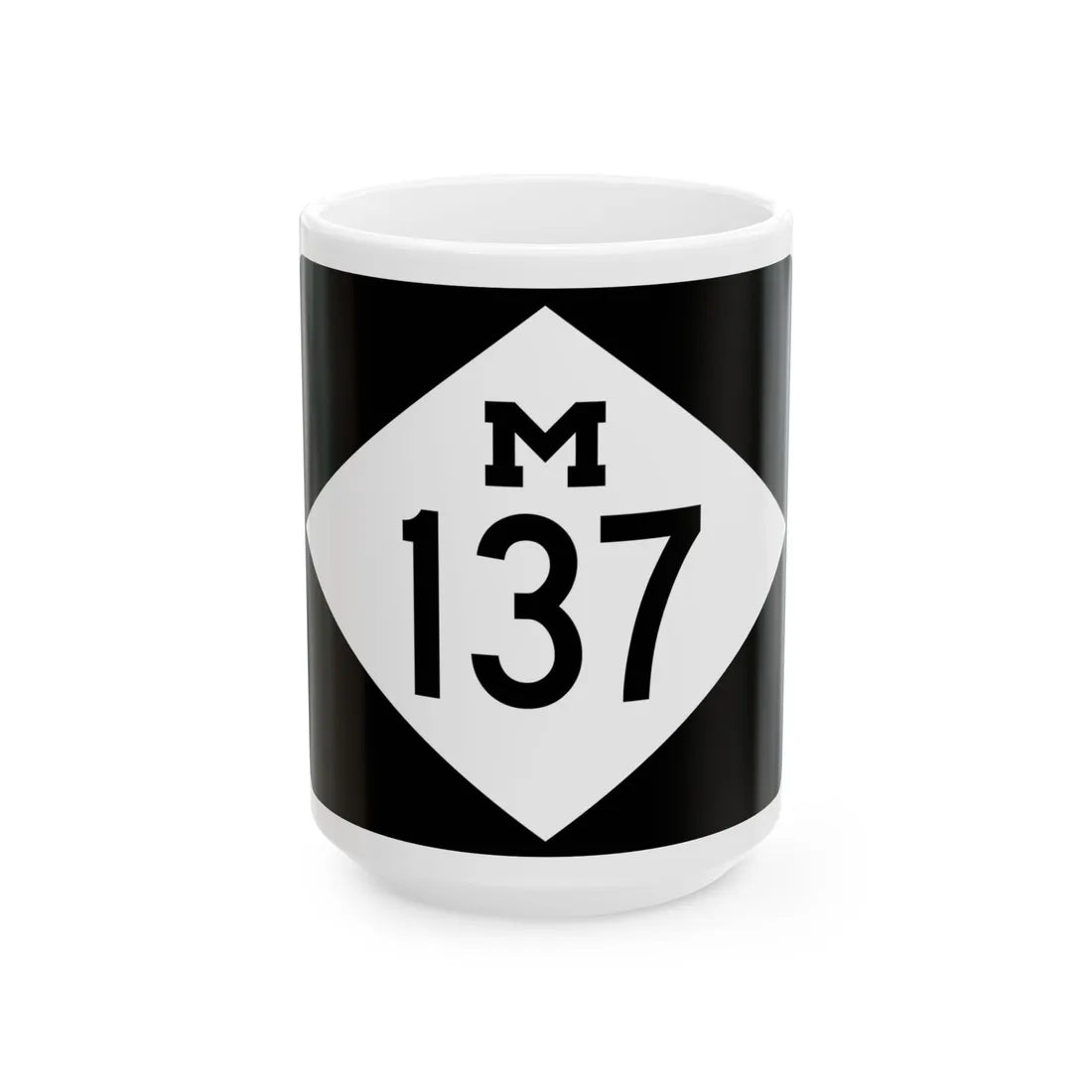 M-137 rectangle (Michigan) (Road Sign) White Coffee Mug 15oz - Go Mug Yourself