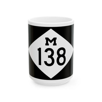 M-138 rectangle (Michigan) (Road Sign) White Coffee Mug 15oz - Go Mug Yourself