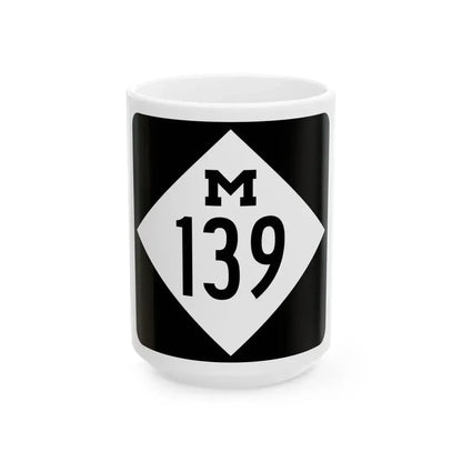 M-139 (Michigan) (Road Sign) White Coffee Mug 15oz - Go Mug Yourself