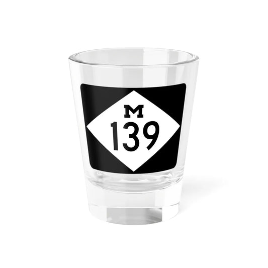 M-139 rectangle (Michigan) (Road Sign) Shot Glass 1.5oz 1.5oz - Go Mug Yourself