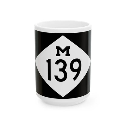 M-139 rectangle (Michigan) (Road Sign) White Coffee Mug 15oz - Go Mug Yourself