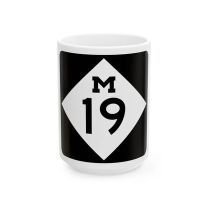 M-19 (Michigan) (Road Sign) White Coffee Mug 15oz - Go Mug Yourself