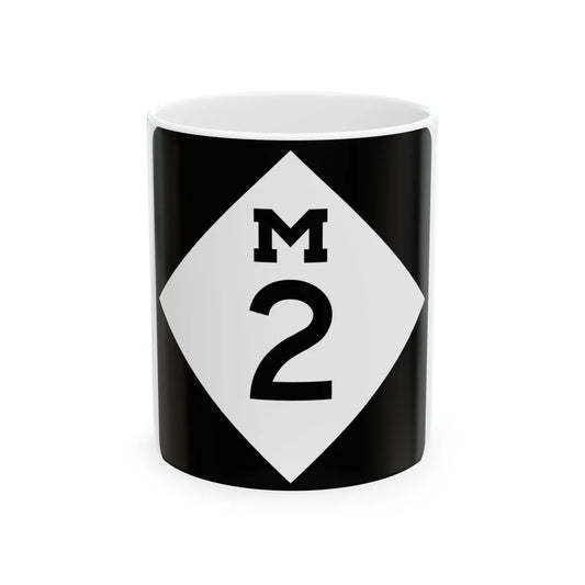 M-2 (Michigan) (Road Sign) White Coffee Mug 11oz - Go Mug Yourself